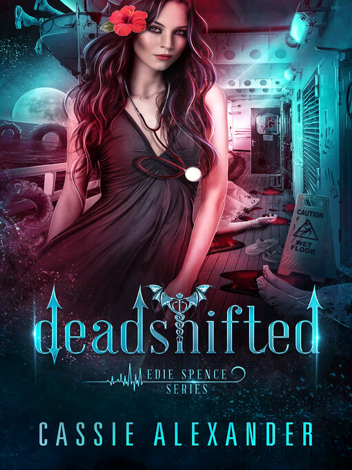 Title details for Deadshifted by Cassie Alexander - Wait list